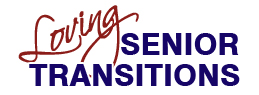 Loving Senior Transitions